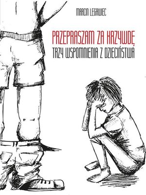 cover image of Przepraszam za krzywdę